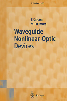 eBook (pdf) Waveguide Nonlinear-Optic Devices de Toshiaki Suhara, Masatoshi Fujimura