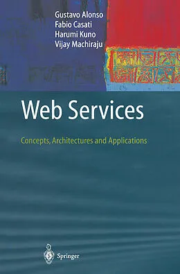 E-Book (pdf) Web Services von Gustavo Alonso, Fabio Casati, Harumi Kuno