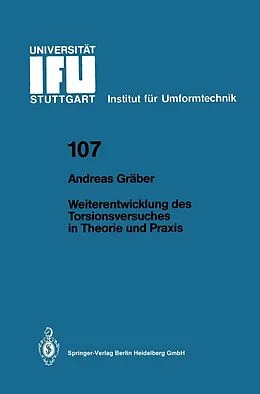 E-Book (pdf) Weiterentwicklung des Torsionsversuches in Theorie und Praxis von Andreas Gräber