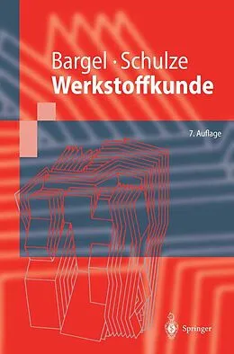 E-Book (pdf) Werkstoffkunde von Hans-Jürgen Bargel, Peter Cardinal, Hermann Hilbrans