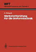 E-Book (pdf) Werkstoffprüfung für die Umformtechnik von Klaus Pöhlandt