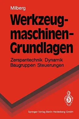 E-Book (pdf) Werkzeugmaschinen - Grundlagen von Joachim Milberg