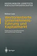 E-Book (pdf) Wertorientierte Unternehmensführung und Kapitalmarkt von Helmut Laux