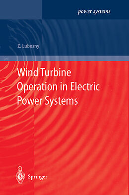E-Book (pdf) Wind Turbine Operation in Electric Power Systems von Zbigniew Lubosny