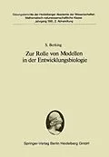 E-Book (pdf) Zur Rolle von Modellen in der Entwicklungsbiologie von S. Berking