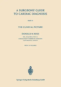E-Book (pdf) A Surgeons' Guide to Cardiac Diagnosis von Donald N. Ross