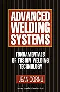 E-Book (pdf) Advanced Welding Systems von Jean Cornu