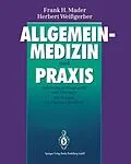 E-Book (pdf) Allgemeinmedizin und Praxis von Frank H. Mader, Herbert Weißgerber
