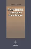 E-Book (pdf) Anästhesie bei seltenen Erkrankungen von Peter Biro, Thomas Pasch