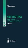 E-Book (pdf) Antibiotika in der Praxis mit Hygieneratschlägen von Franz Daschner
