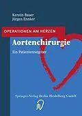 E-Book (pdf) Aortenchirurgie von Kerstin Bauer, Jürgen Ennker