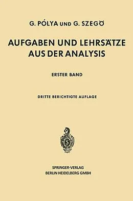 E-Book (pdf) Aufgaben und Lehrsätze aus der Analysis von Georg Polya, Gabriel Szegö