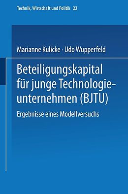 E-Book (pdf) Beteiligungskapital für junge Technologieunternehmen von Marianne Kulicke, Udo Wupperfeld