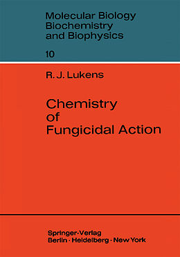 Couverture cartonnée Chemistry of Fungicidal Action de Raymond J. Lukens