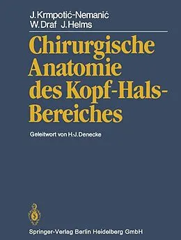 E-Book (pdf) Chirurgische Anatomie des Kopf-Hals-Bereiches von J. Krmpotic-Nemanic, W. Draf, J. Helms