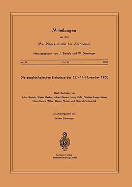 E-Book (pdf) Die Geophysikalischen Ereignisse des 12. bis 14. November 1960 von 
