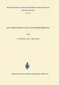 E-Book (pdf) Die Hirnvenen- und Sinusthrombosen von H. Noetzel, F. Jerusalem