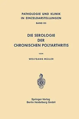 E-Book (pdf) Die Serologie der Chronischen Polyarthritis von W. Müller