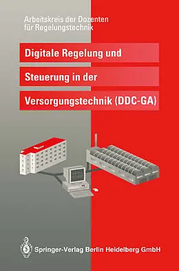E-Book (pdf) Digitale Regelung und Steuerung in der Versorgungstechnik (DDC  GA) von 