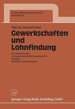 E-Book (pdf) Gewerkschaften und Lohnfindung von Werner Sesselmeier