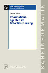E-Book (pdf) Informationsagenten im Data Warehousing von Christian Gehrke