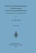 E-Book (pdf) Instationäre Strömungsvorgänge in Rohrleitungen an Verbrennungskraftmaschinen von Hans Seifert