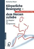 E-Book (pdf) Körperliche Bewegung - dem Herzen zuliebe von Katharina Meyer
