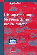 E-Book (pdf) Leistungsermittlung für Baumaschinen und Bauprozesse von Gerhard Girmscheid
