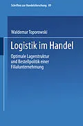 E-Book (pdf) Logistik im Handel von Waldemar Toporowski