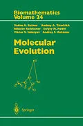 E-Book (pdf) Molecular Evolution von Vadim A. Ratner, Andrey A. Zharkikh, Nikolay Kolchanov
