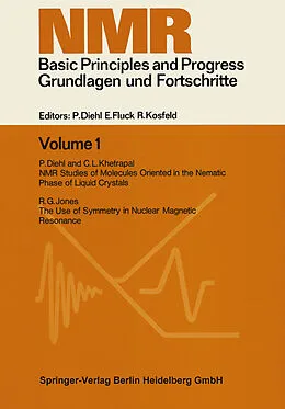 E-Book (pdf) NMR Basic Principles and Progress. Grundlagen und Fortschritte von P. Diehl, C. L. Khetrapal, R. G. Jones