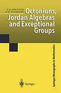 E-Book (pdf) Octonions, Jordan Algebras and Exceptional Groups von Tonny A. Springer, Ferdinand D. Veldkamp