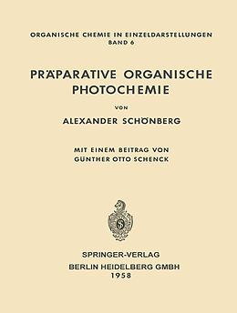 E-Book (pdf) Präparative Organische Photochemie von Alexander Schönberg