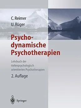E-Book (pdf) Psychodynamische Psychotherapien von Christian Reimer, Ulrich Rüger