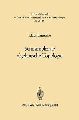 E-Book (pdf) Semisimpliziale algebraische Topologie von Klaus Lamotke
