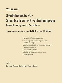E-Book (pdf) Stahlmaste für Starkstrom-Freileitungen von W. Taenzer