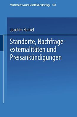 E-Book (pdf) Standorte, Nachfrageexternalitäten und Preisankündigungen von Joachim Henkel