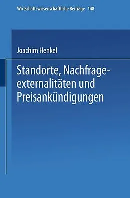 E-Book (pdf) Standorte, Nachfrageexternalitäten und Preisankündigungen von Joachim Henkel
