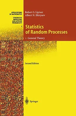 E-Book (pdf) Statistics of Random Processes von Robert S. Liptser, Albert N. Shiryaev