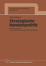 E-Book (pdf) Strategische Handelspolitik von Peter Welzel
