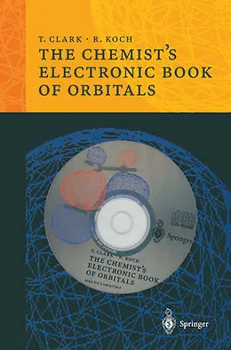 E-Book (pdf) The Chemist's Electronic Book of Orbitals von Timothy Clark, Rainer B. Koch