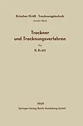 E-Book (pdf) Trockner und Trocknungsverfahren von Karl Kröll, Otto Krischer