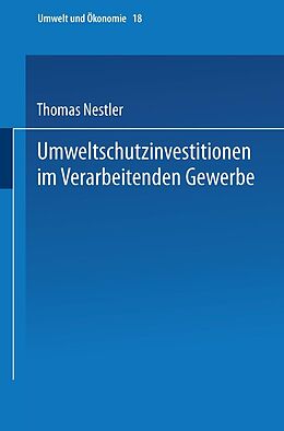 E-Book (pdf) Umweltschutzinvestitionen im Verarbeitenden Gewerbe von Thomas Nestler