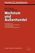 E-Book (pdf) Wachstum und Außenhandel von Karl Farmer, Ronald Wendner