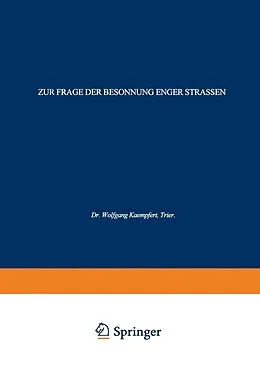 E-Book (pdf) Zur Frage der Besonnung Enger Strassen von Wolfgang Kaempfert