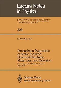 Kartonierter Einband Atmospheric Diagnostics of Stellar Evolution: Chemical Peculiarity, Mass Loss, and Explosion von 