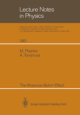 Kartonierter Einband The Aharonov-Bohm Effect von Murray Peshkin, Akira Tonomura