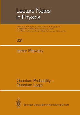 Kartonierter Einband Quantum Probability   Quantum Logic von Itamar Pitowsky