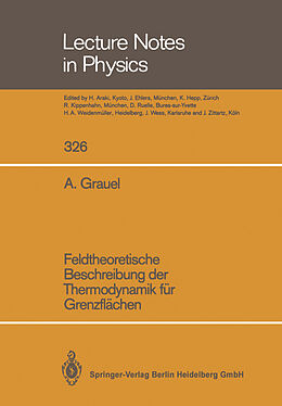 Kartonierter Einband Feldtheoretische Beschreibung der Thermodynamik für Grenzflächen von Adolf Grauel