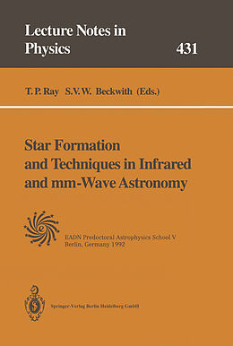 Kartonierter Einband Star Formation and Techniques in Infrared and mm-Wave Astronomy von 